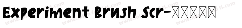 Experiment Brush Scr字体转换